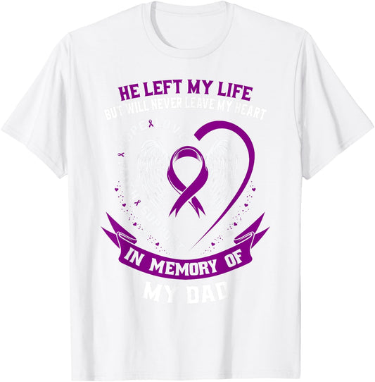 Memorial Gifts Loss Dad Father Pancreatic Cancer Awareness T-Shirt - T-Shirt | White