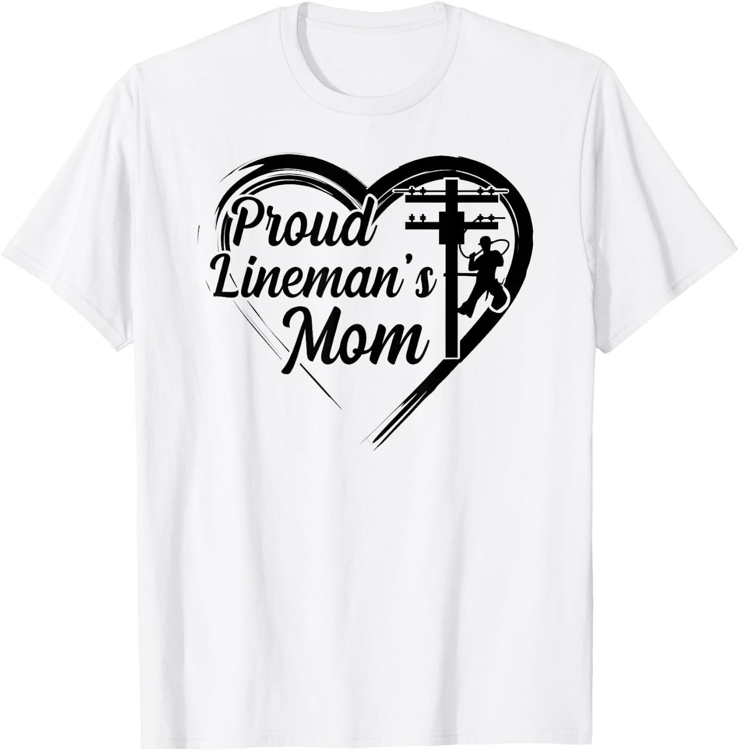 Proud Lineman's Mom Line Mom Of A Lineman Mom Line Mother T-Shirt - T-Shirt | White