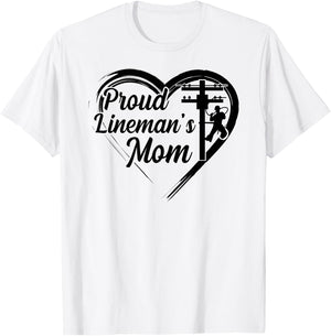 Proud Lineman's Mom Line Mom Of A Lineman Mom Line Mother T-Shirt - T-Shirt | White