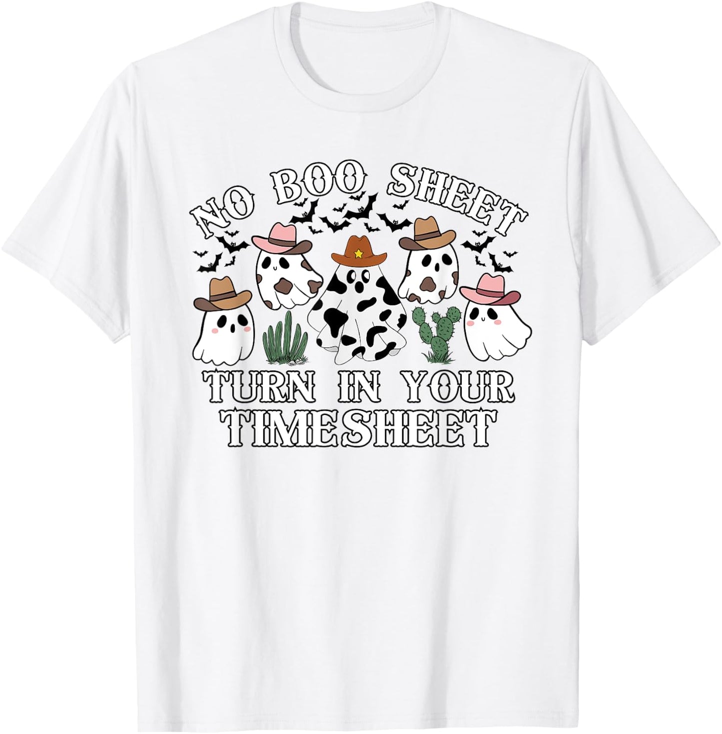 No Boo Sheet Timesheet Funny HR Payroll Halloween Ghosts T-Shirt - T-Shirt | White
