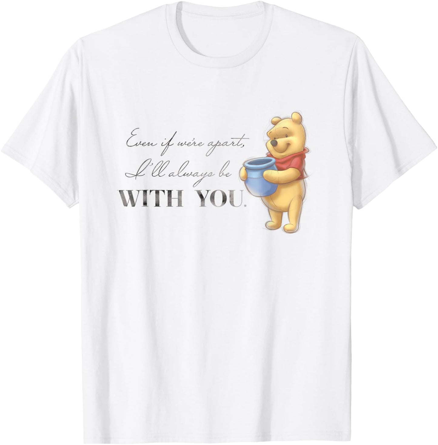 Disney 100 Anniversary Winnie The Pooh D100 Quote with You Small T-Shirt - T-Shirt | White