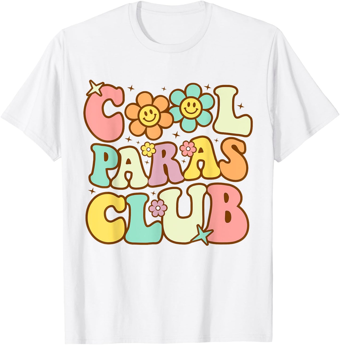 Cool Paras Club Paraprofessional Paraeducator Back To School T-Shirt - T-Shirt | White