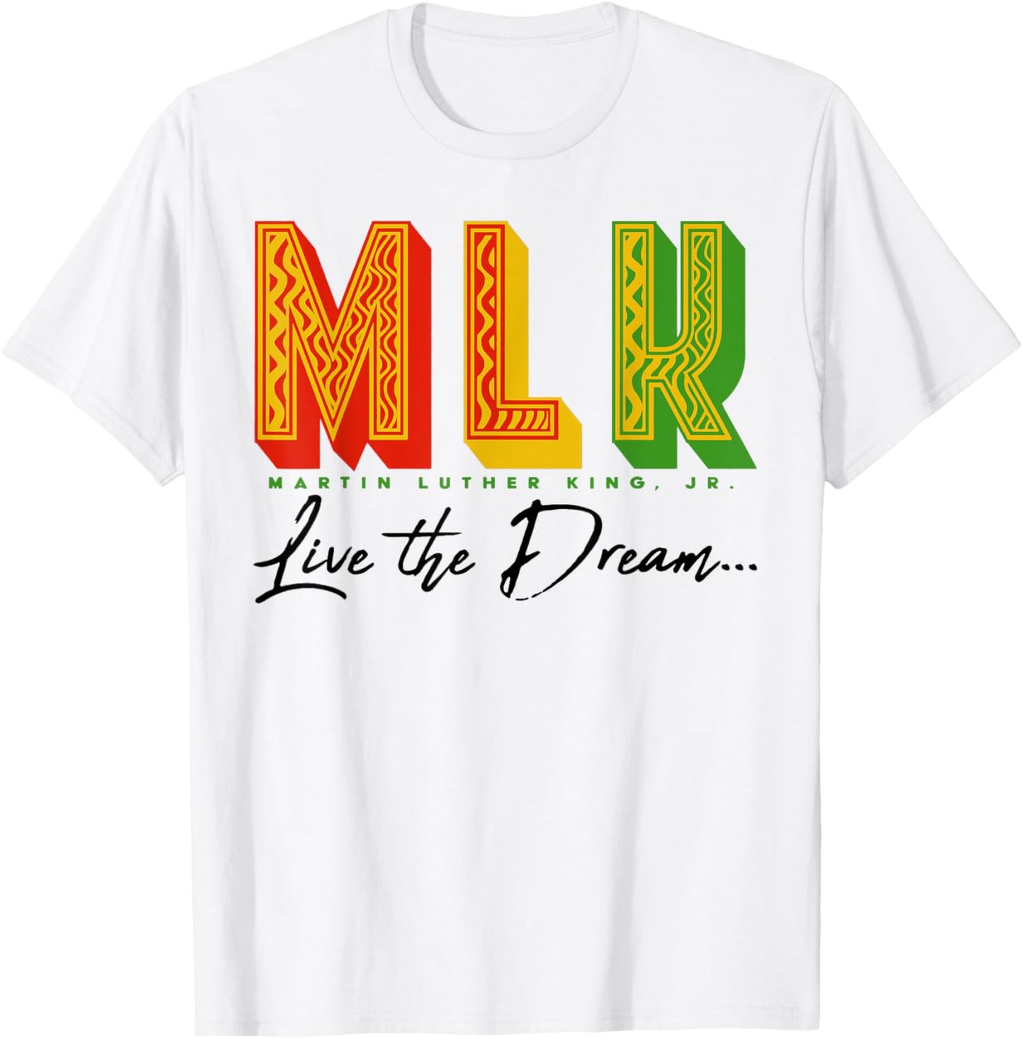 MLK Martin Luther King Jr. Live The Dream Black Lives Matter T-Shirt - T-Shirt | White