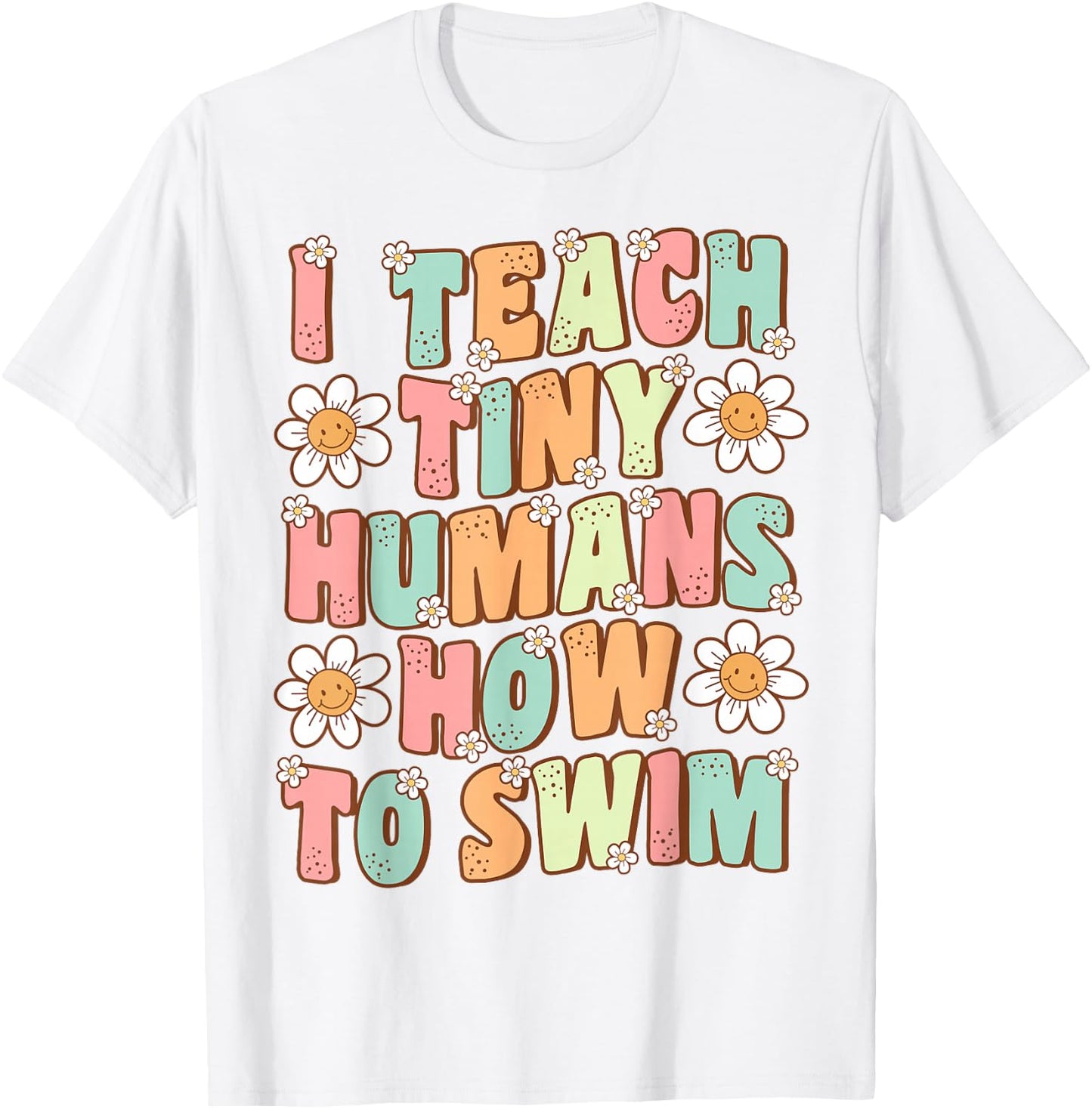 I Teach Tiny Humans to Swim Instructor Groovy Retro Swimming T-Shirt - T-Shirt | White