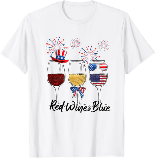 Red White Blue Wine Glasses 4th of July wine Red Wine & Blue T-Shirt - T-Shirt | White