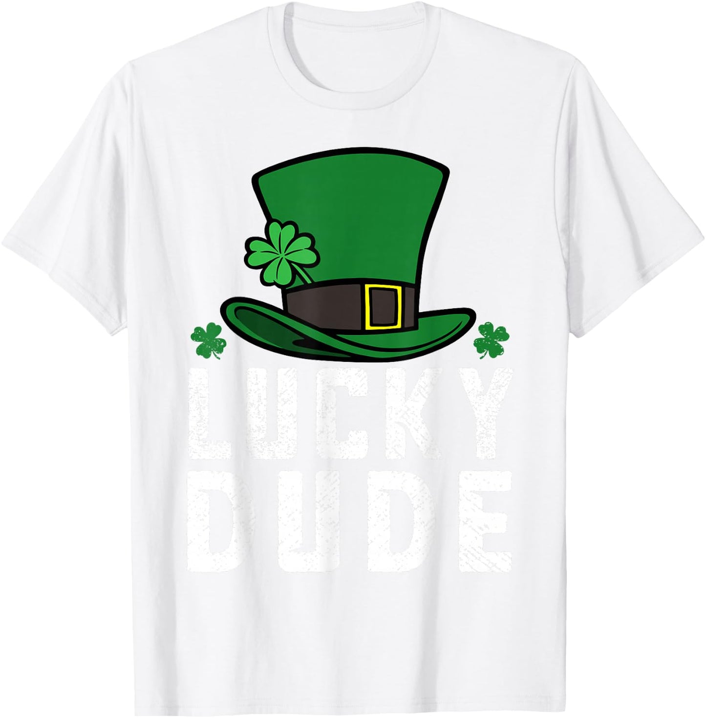 St Patric Day Lucky Dude Men Toddler Boy Cute Irish Brother T-Shirt - T-Shirt | White