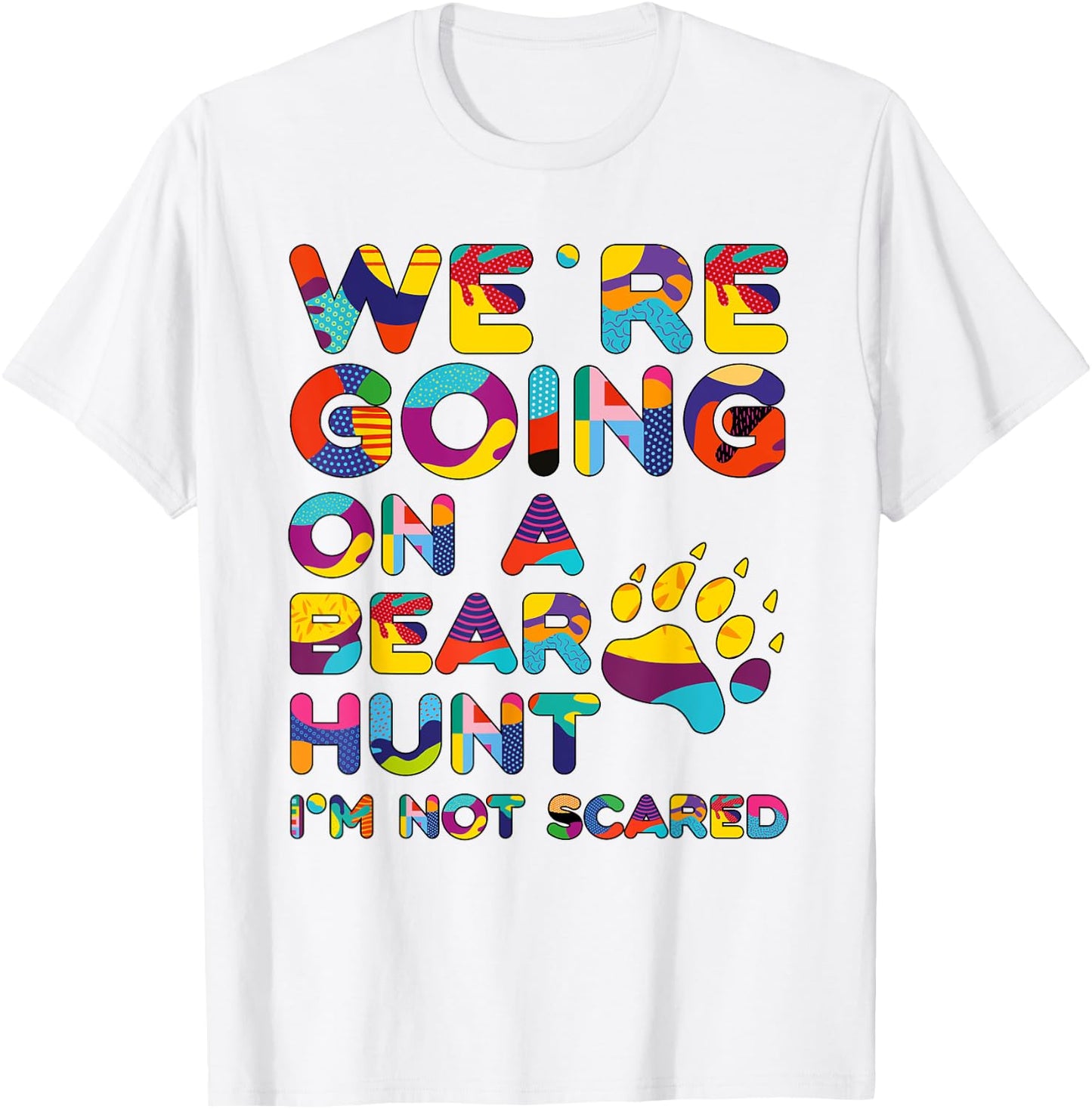 Cool going on a bear hunt I'm not scared for kids T-Shirt - T-Shirt | White