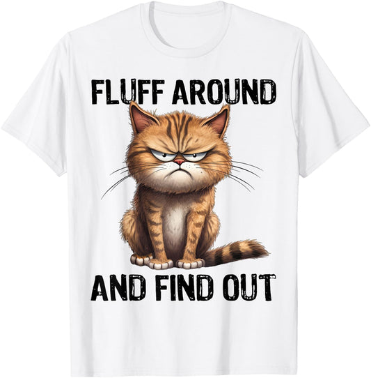Fluff Around And Find Out Funny Black Cat Lover Cat Mom Women Kids T-Shirt - T-Shirt | White