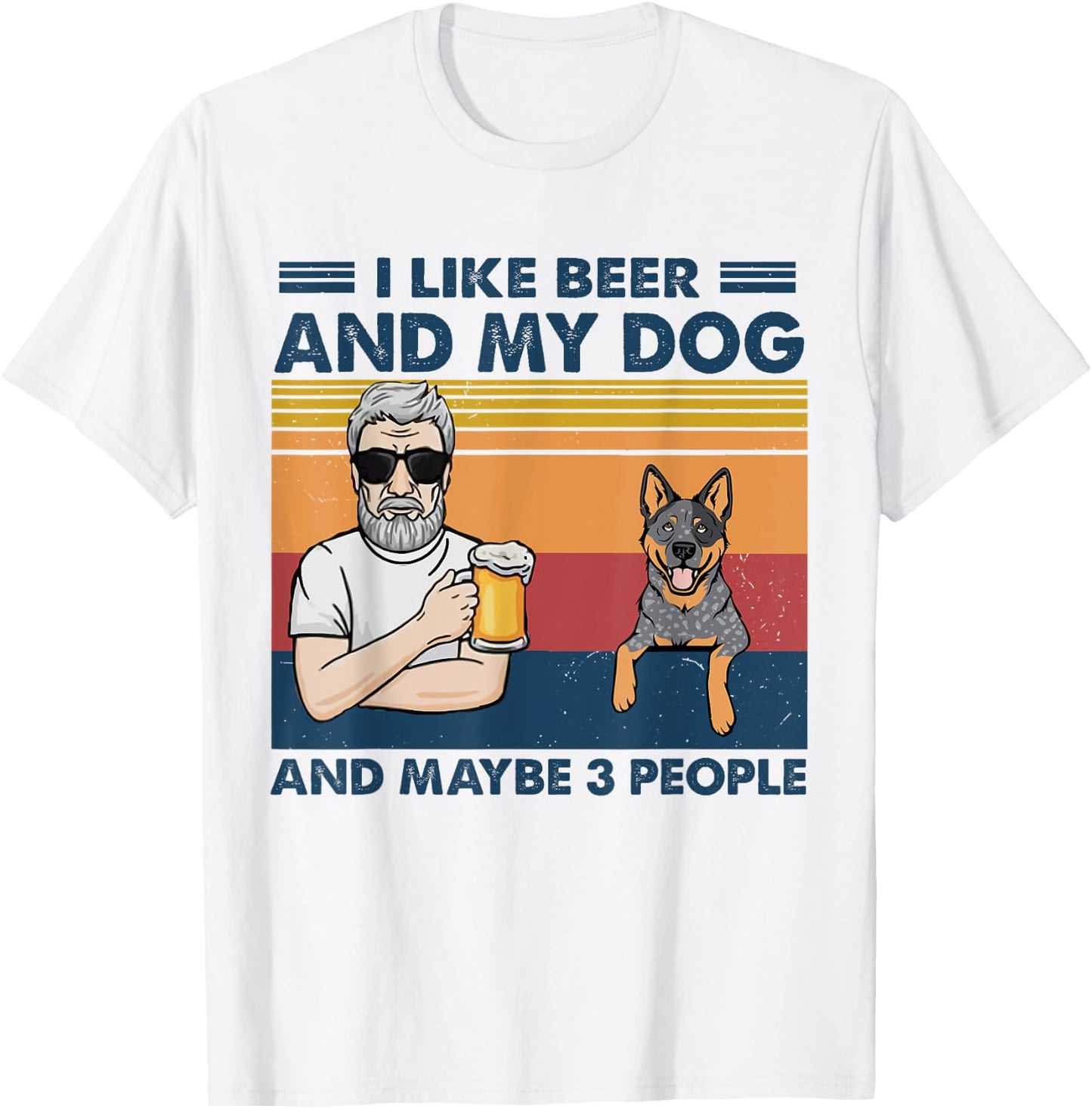 I Like Beer And My Dog Blue Heeler Australian Cattle Grandpa T-Shirt - T-Shirt | White