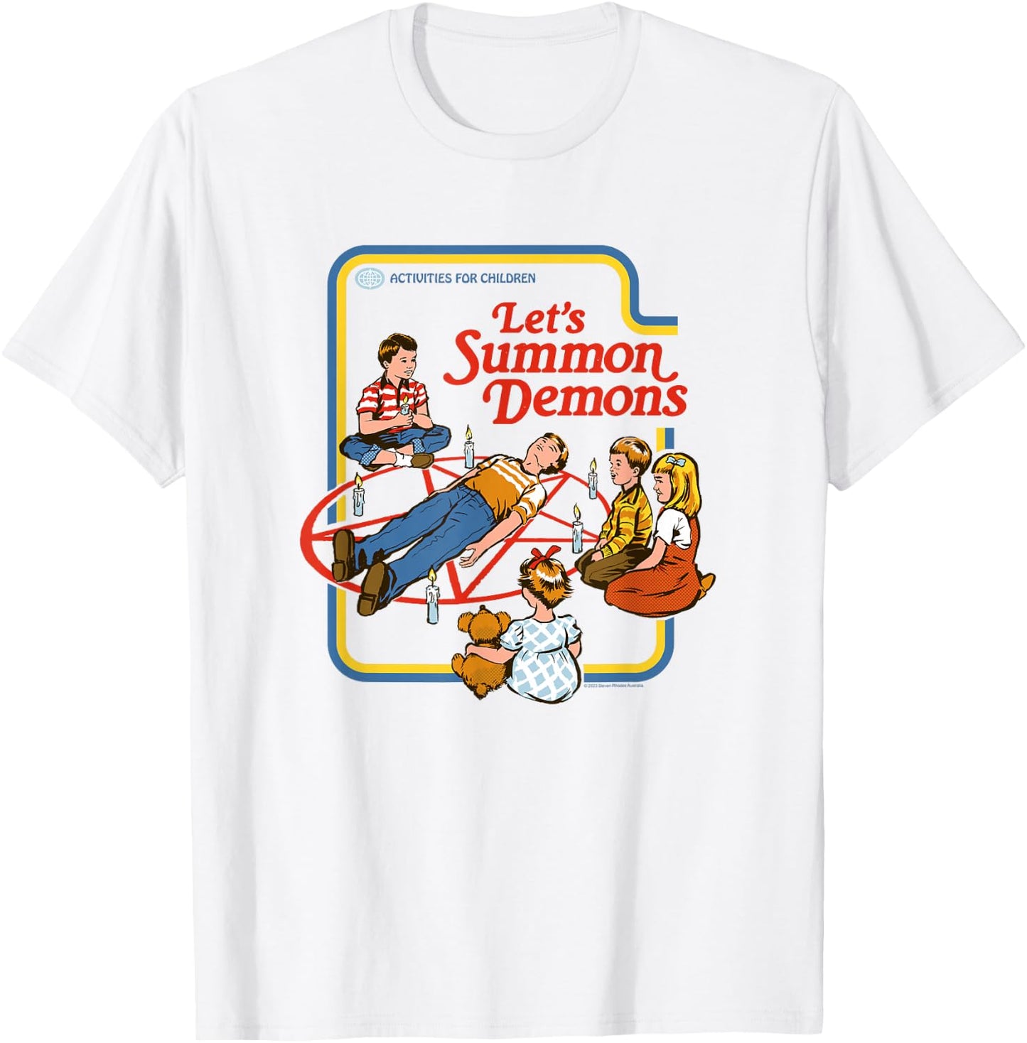 Steven Rhodes Let's Summon Demons Pentagram Retro Dark Humor T-Shirt - T-Shirt | White