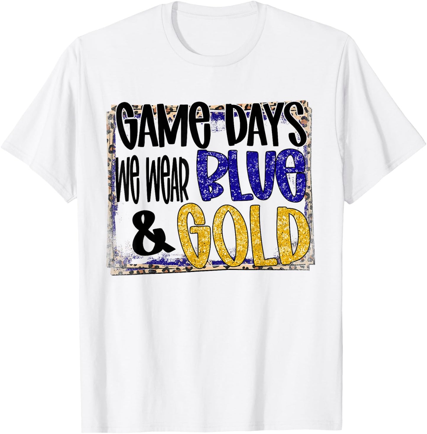 On Gameday Football We Wear Blue And Gold School Spirit T-Shirt - T-Shirt | White
