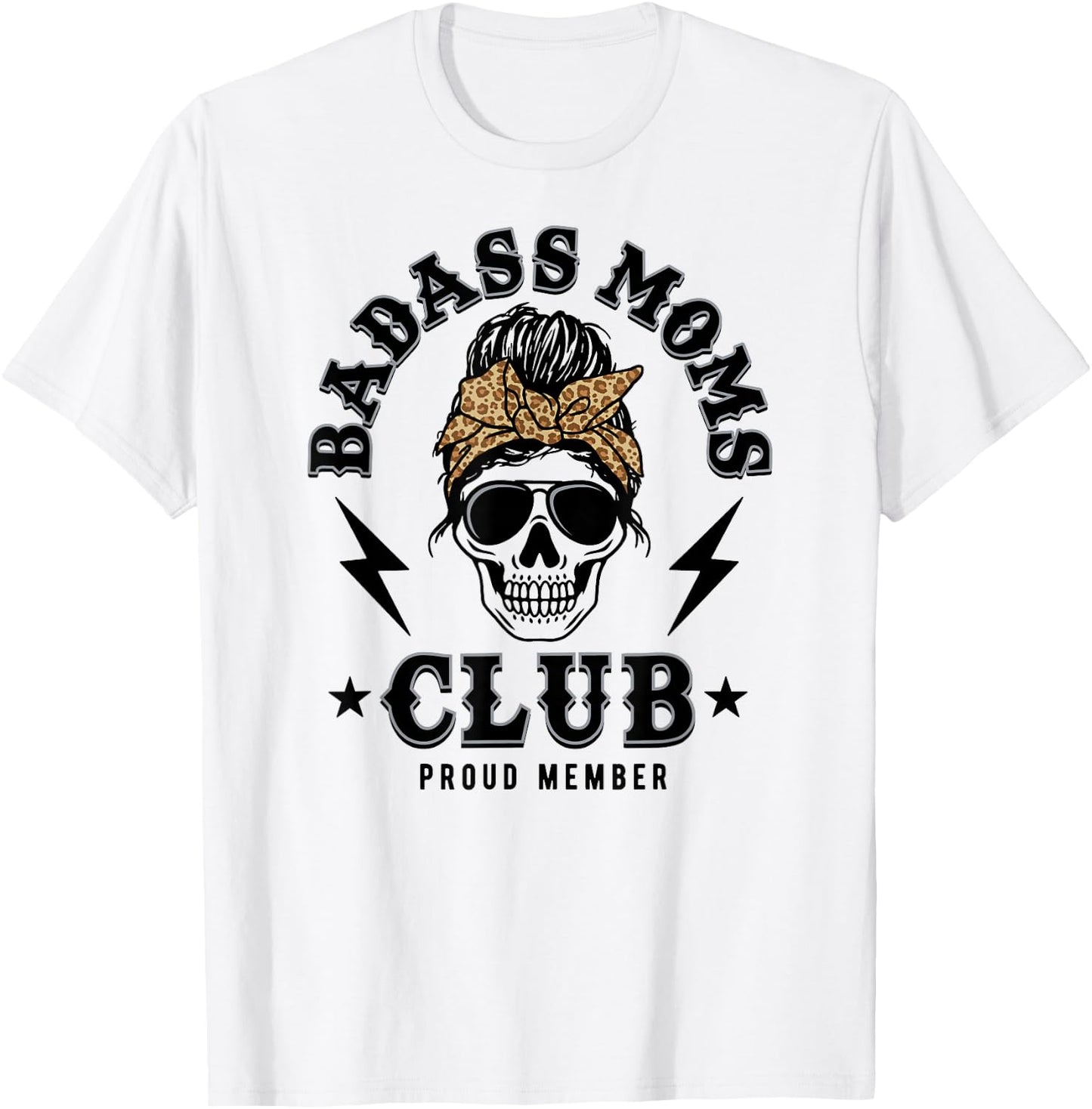 Badass Moms Club T-Shirt - T-Shirt | White