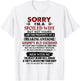 Sorry I'm A Spoiled Wife But Not Yours Grumpy Old Husband T-Shirt - T-Shirt | White