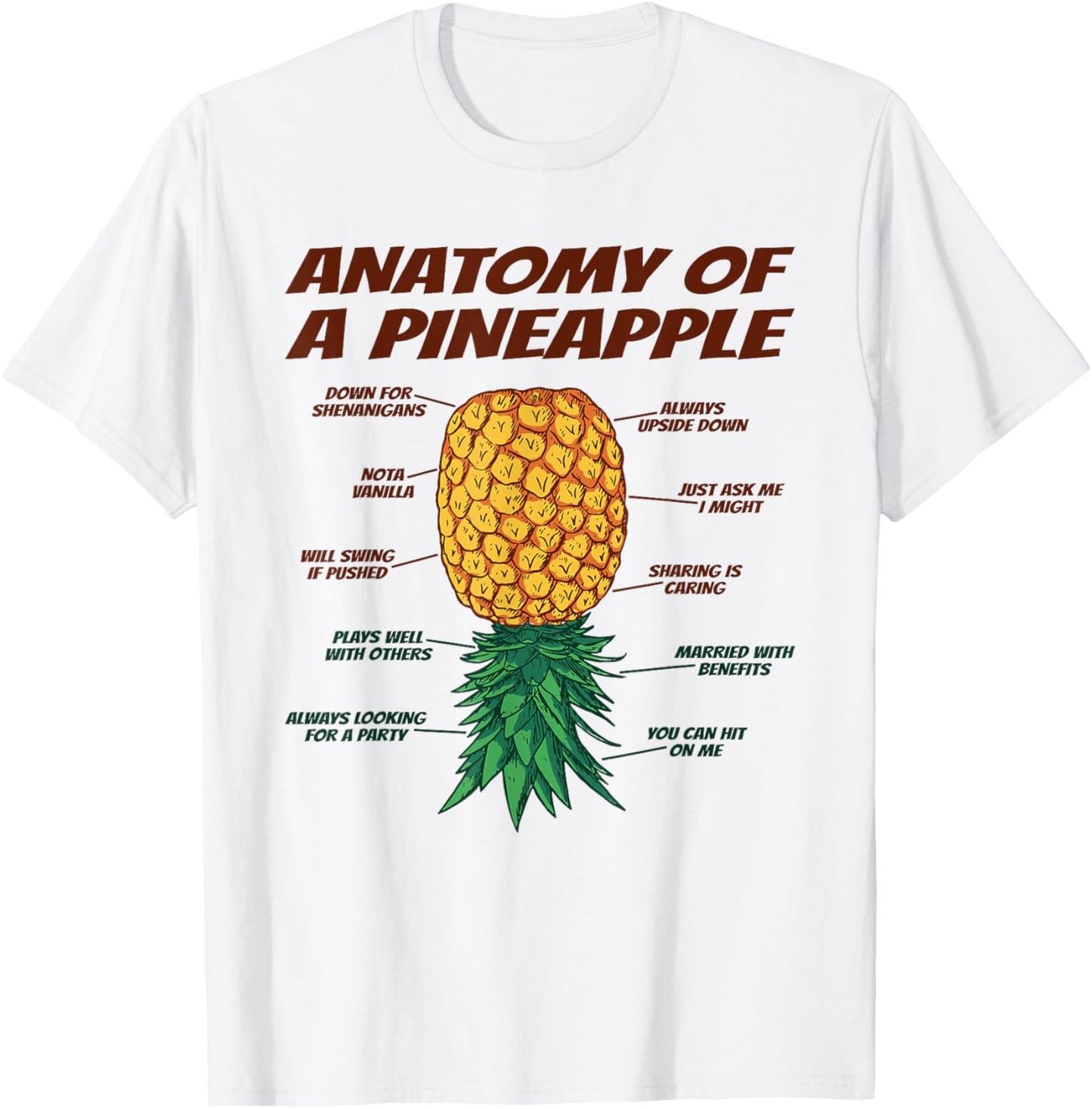 Anatomy Of A Pineapple - Upside Down Pineapple Swinger T-Shirt - T-Shirt | White