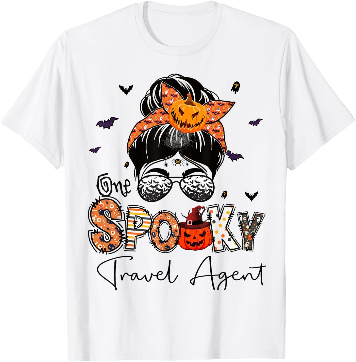 One Spooky Travel Agent Messy Bun Women Pumpkin Halloween T-Shirt - T-Shirt | White