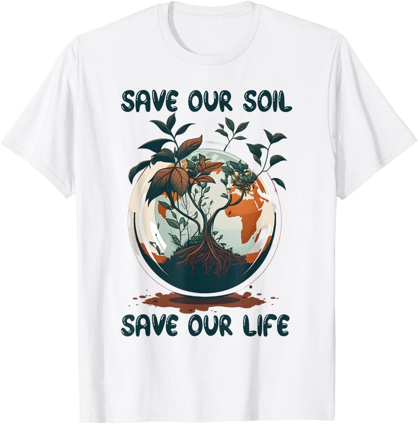 Save Our Soil Save Our Life Earth Day Men Women Kids T-Shirt - T-Shirt | White