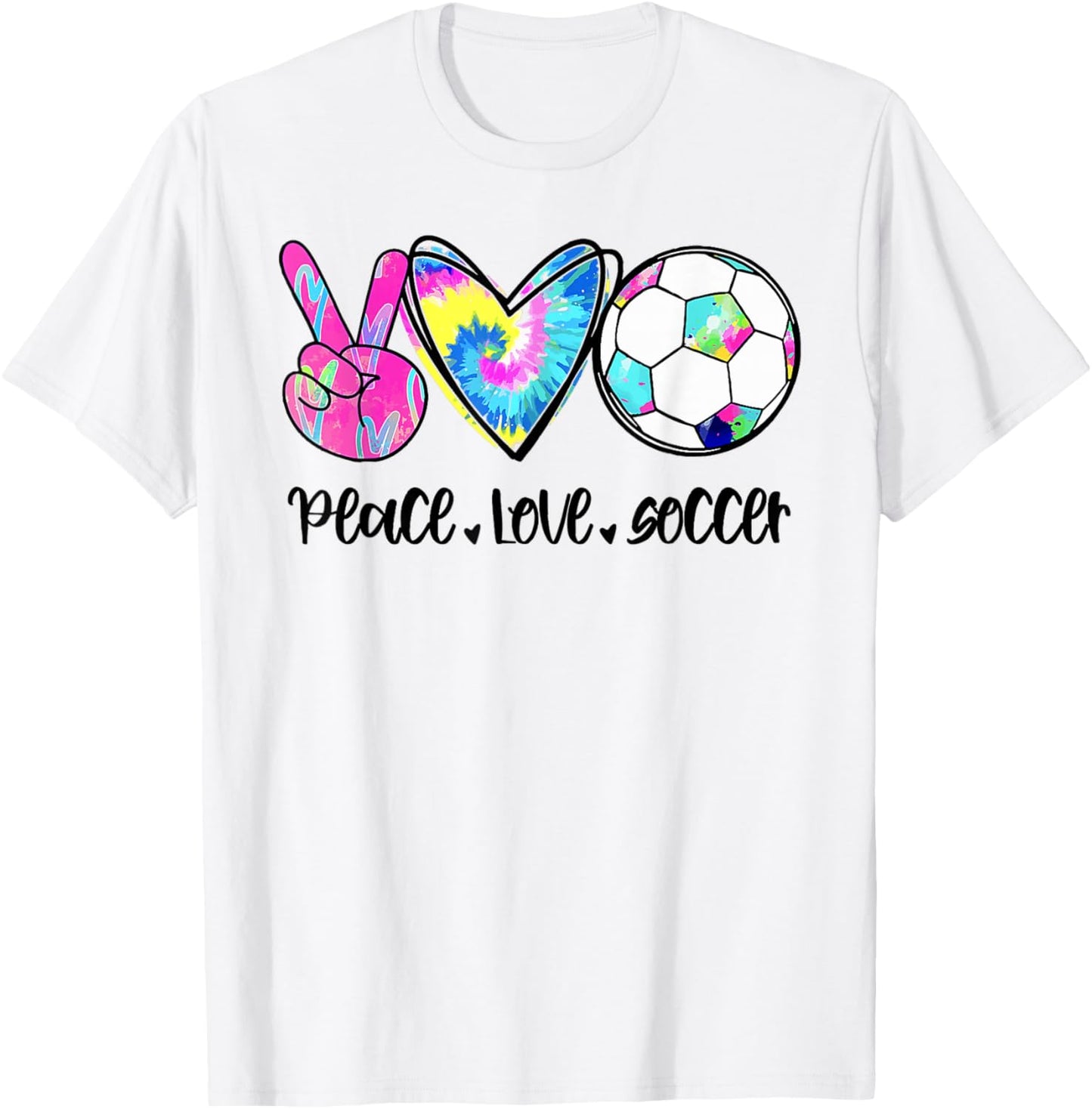 Peace Love Soccer Tie Dye Cute Soccer Lovers T-Shirt - T-Shirt | White