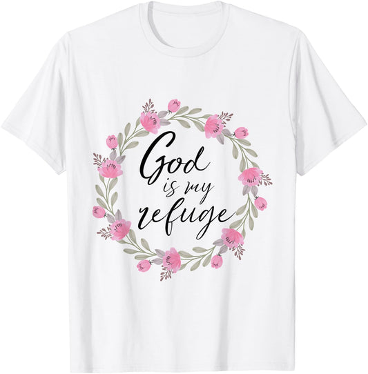 God is My Refuge Psalm 91 Bible Verse Floral T-Shirt - T-Shirt | White