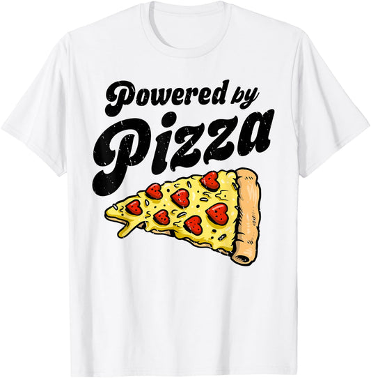 Powered by Pizza Funny Women Men Boys Girls Italian Food T-Shirt - T-Shirt | White
