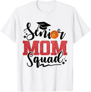 Senior Mom Squad Basketball T-Shirt - T-Shirt | White