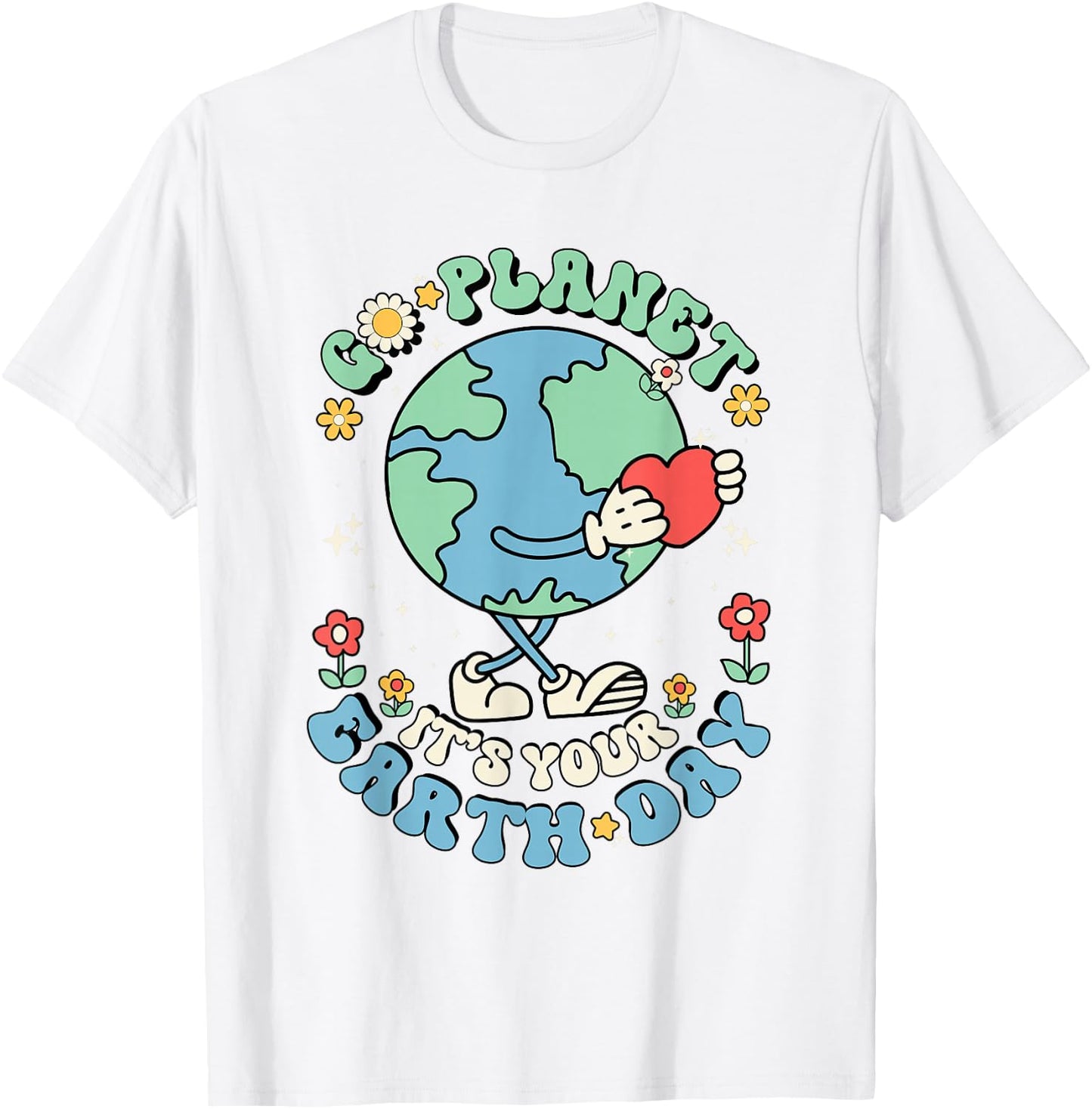 Cute Go Planet Its Your Earth Day 2026 Teacher Kids Groovy T-Shirt - T-Shirt | White