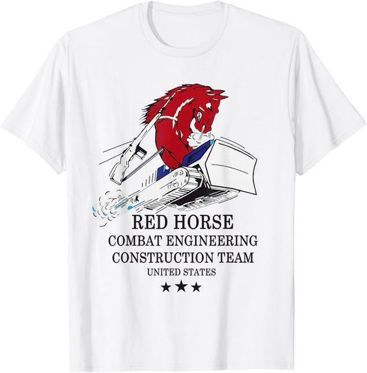 RED Horse Combat Engineer US Military T-Shirt - T-Shirt | White