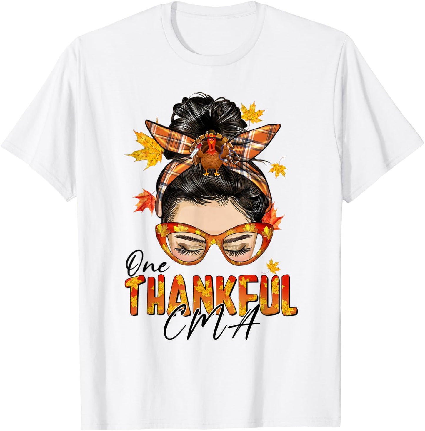 One Thankful CMA Turkey Messy Bun Fall Thanksgiving T-Shirt - T-Shirt | White