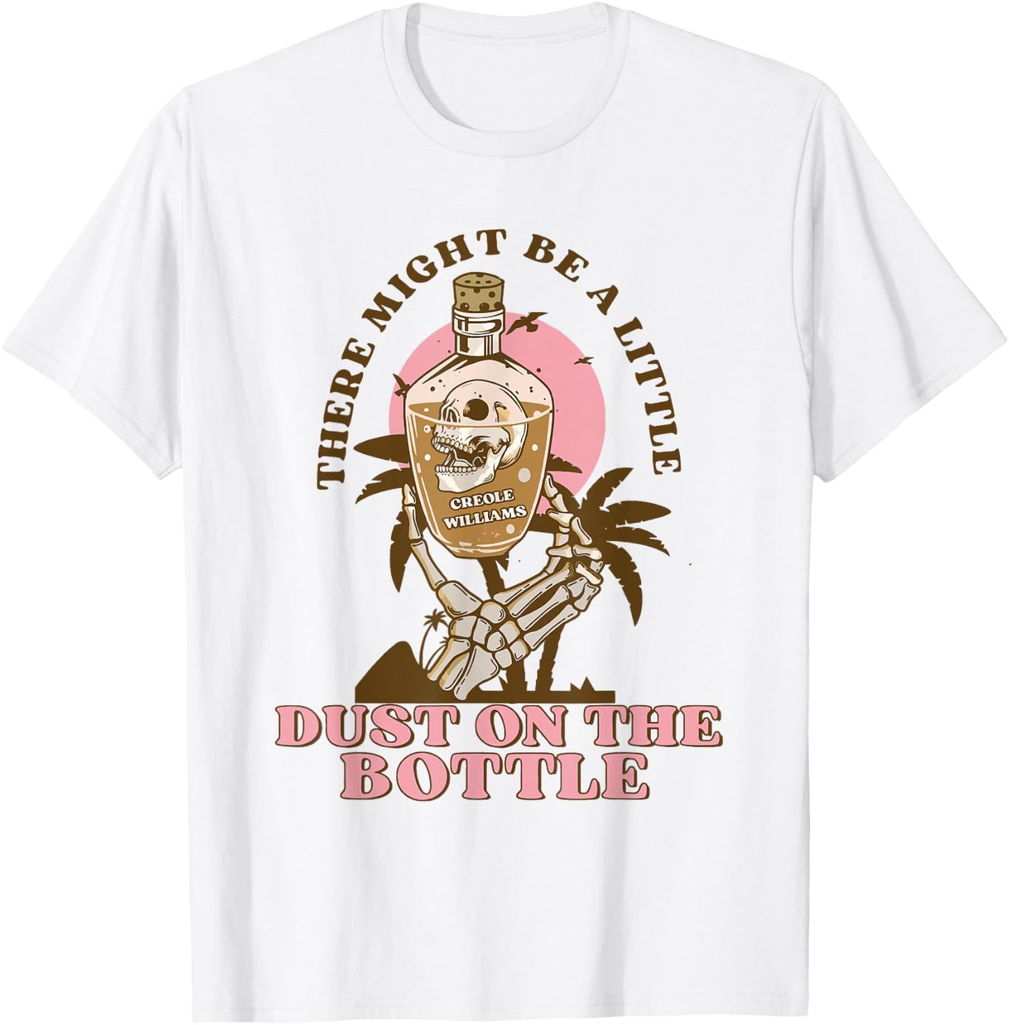 Dust On The Bottle Funny Vintage Summer Halloween Vibes Women T-Shirt - T-Shirt | White
