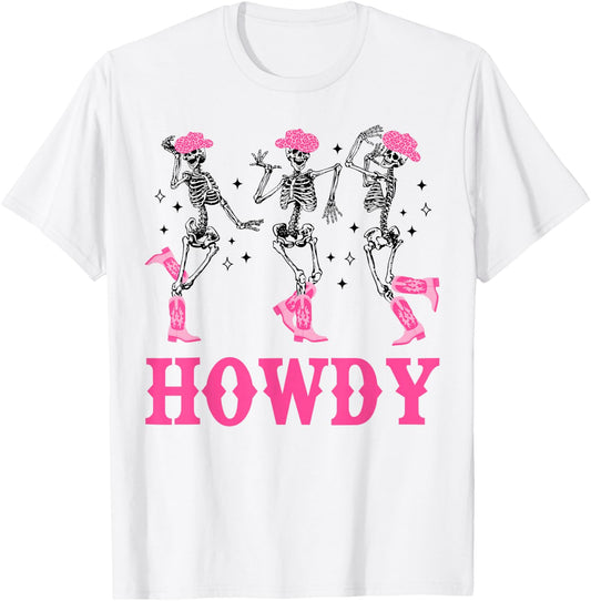 Howdy Skeleton Dancing Western Cowgirl Halloween Party T-Shirt - T-Shirt | White