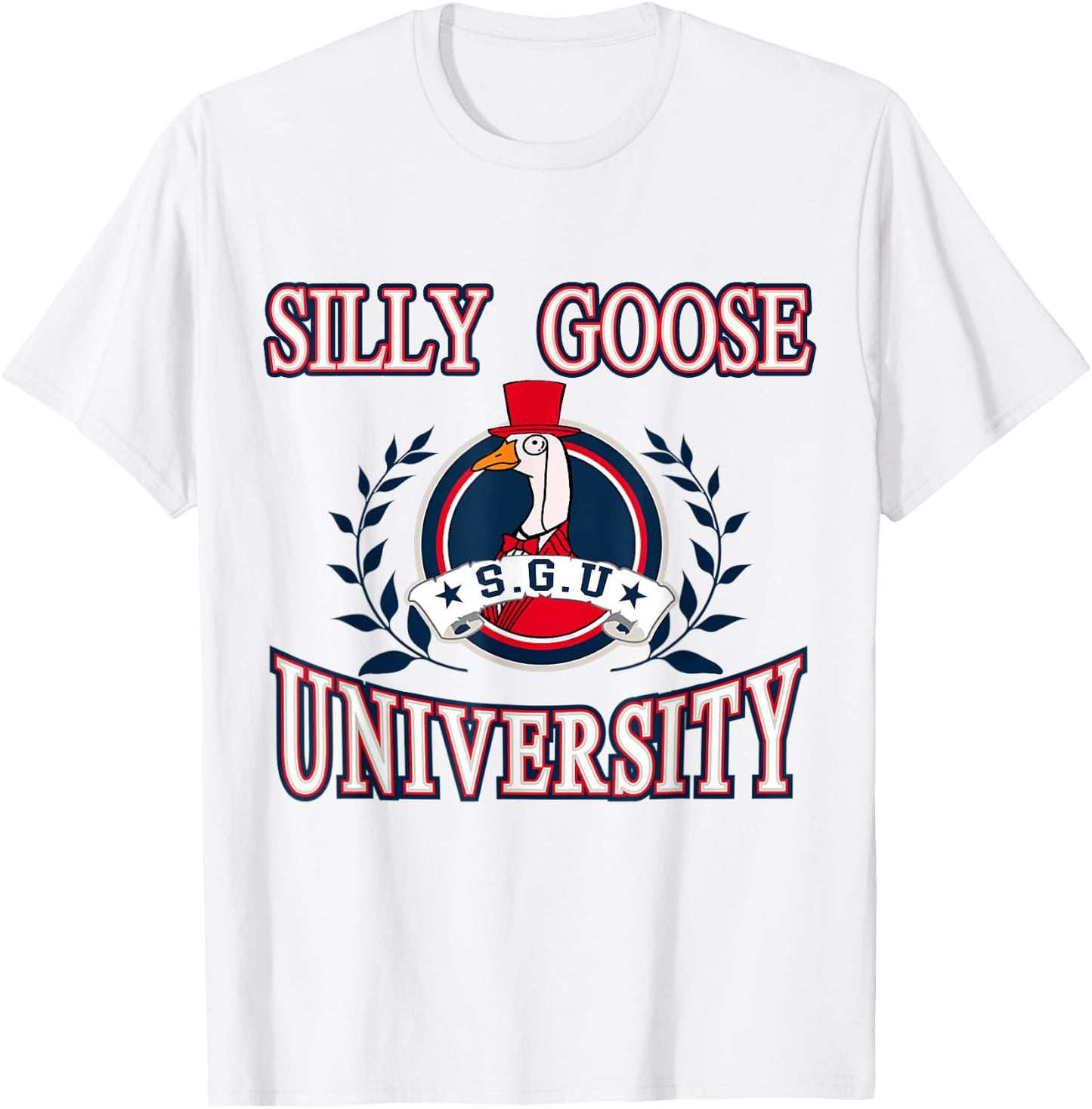 Silly Goose University Funny Meme T-Shirt - T-Shirt | White