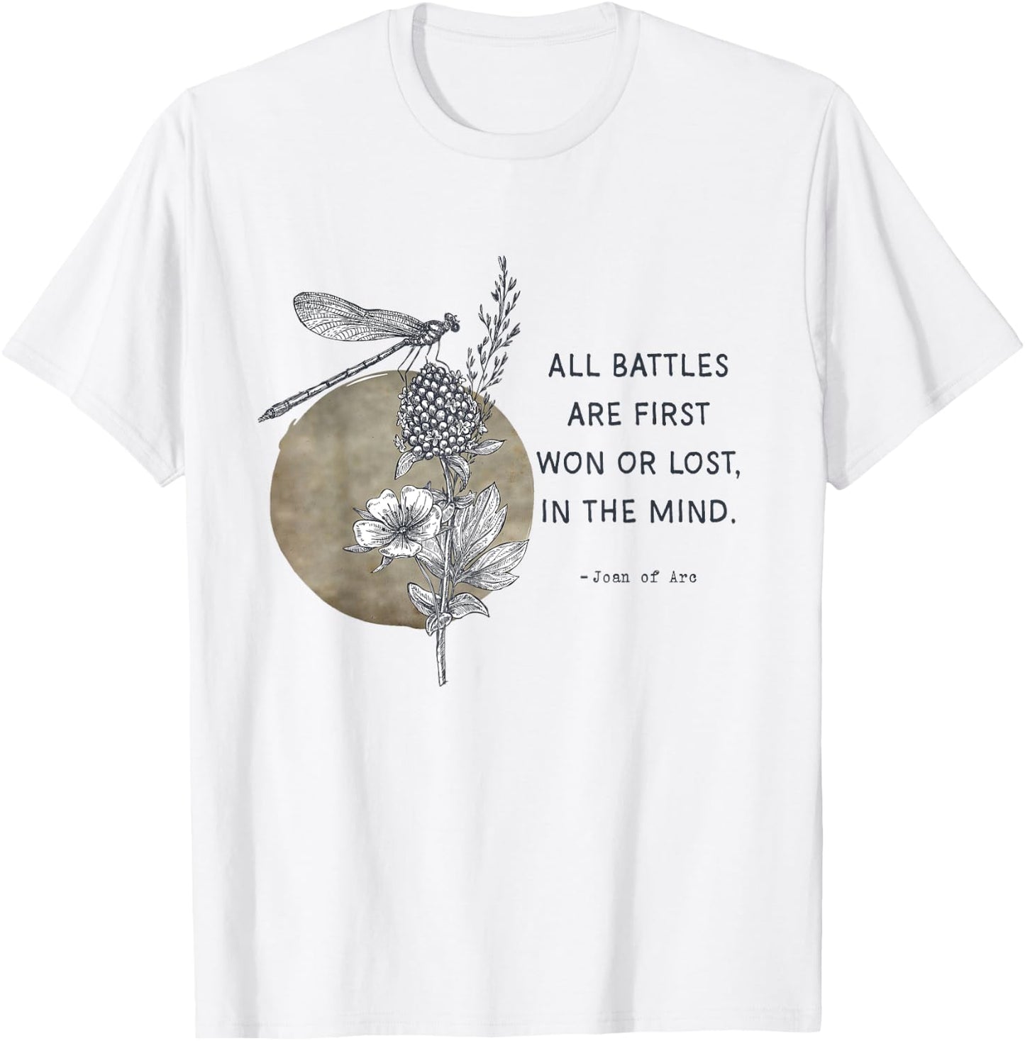All Battles are First Won St Joan of Arc Quotes T-Shirt - T-Shirt | White