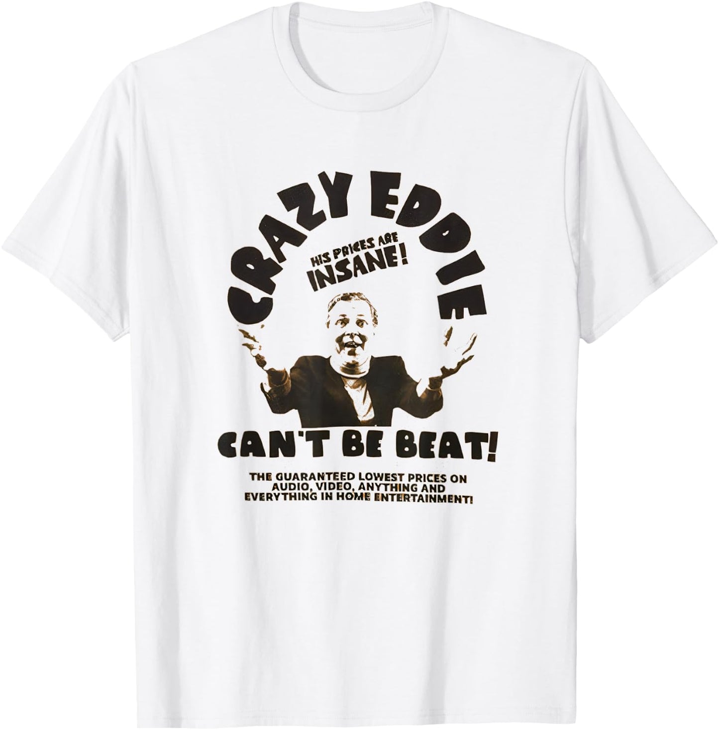 Crazy Eddie Electronics Department Store Retro Vintage T-Shirt - T-Shirt | White