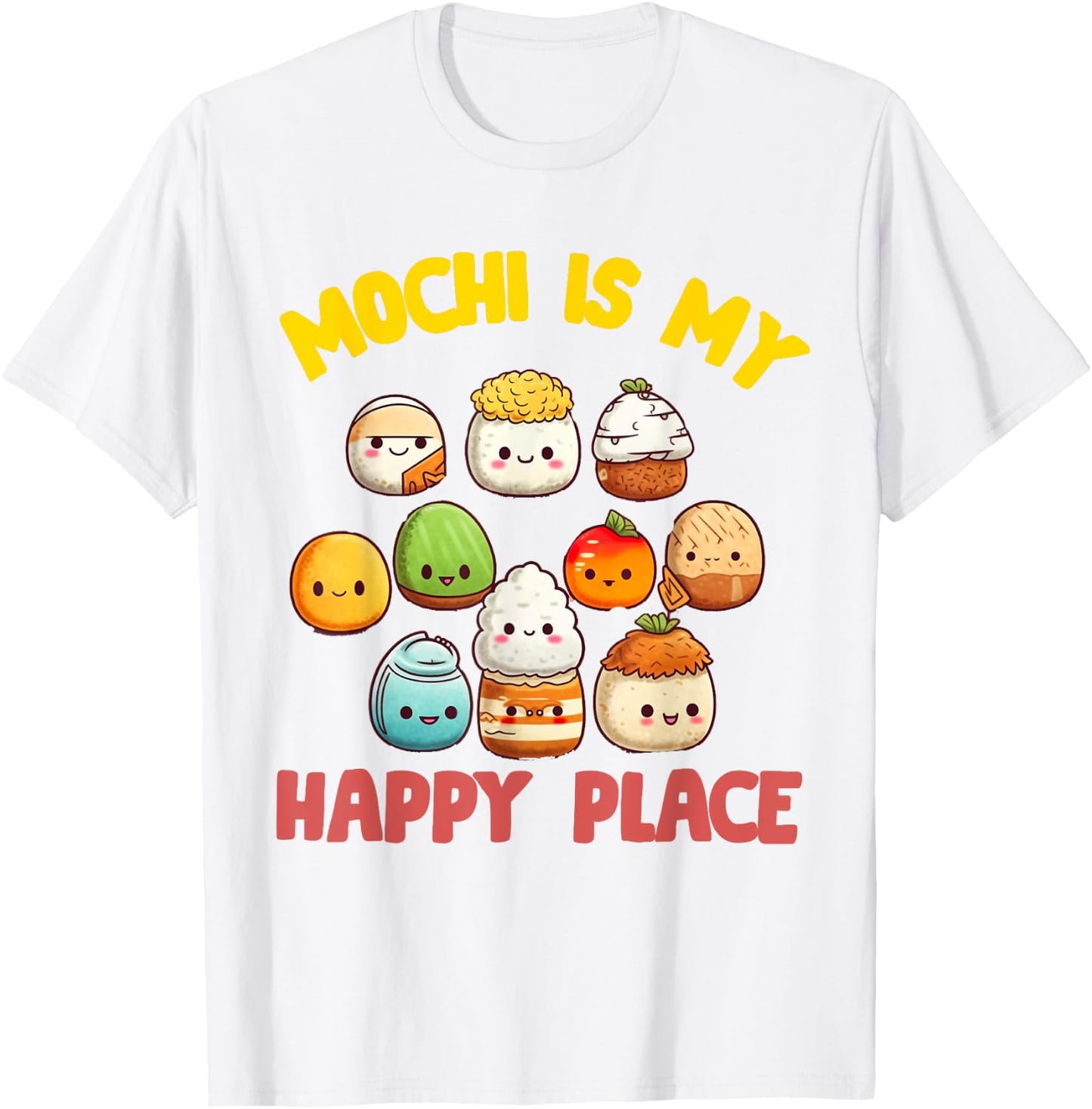 Mochi Japanese Rice Cake Candy Snack Sweet Mochi Kids Women T-Shirt - T-Shirt | White