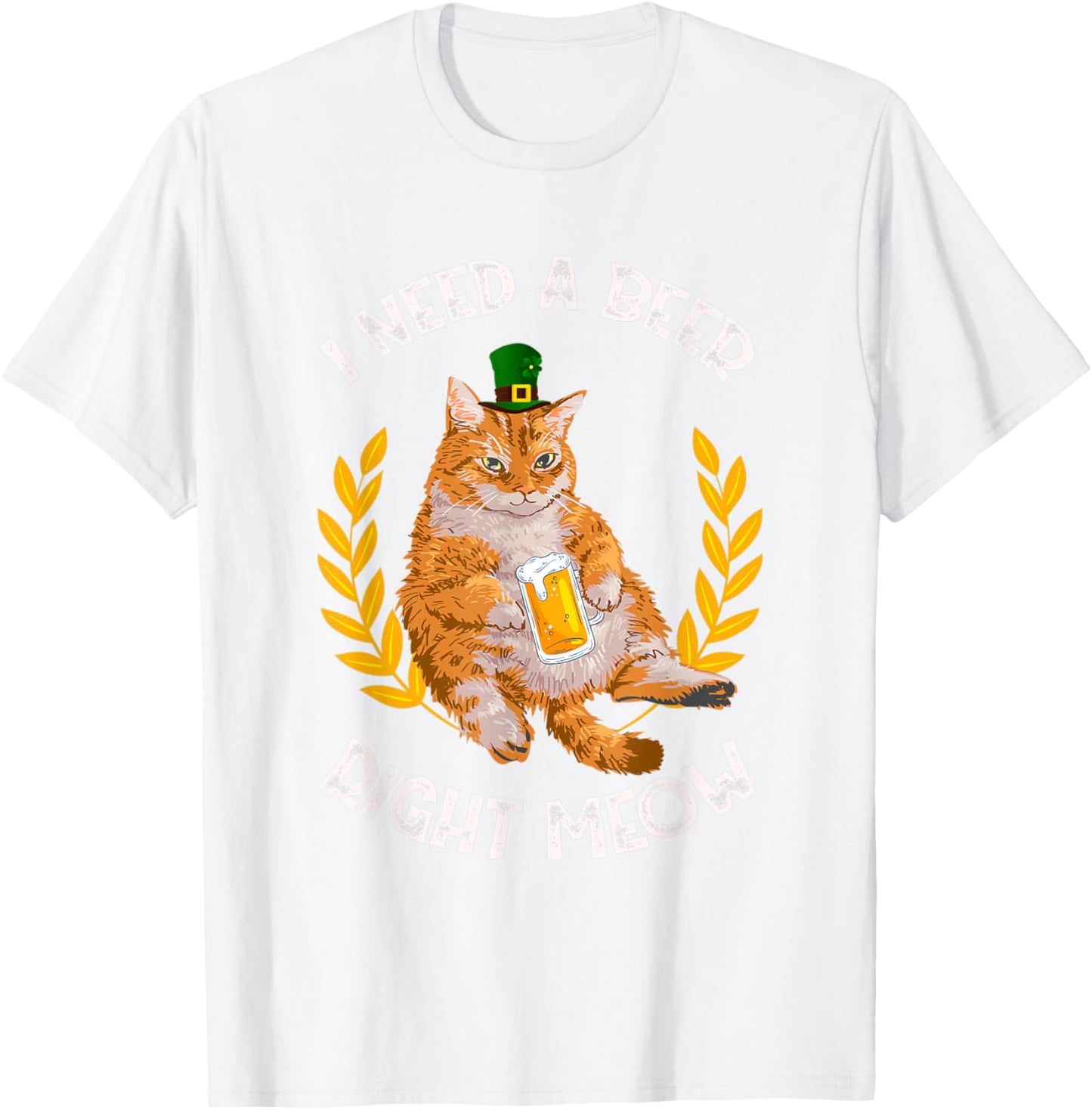 I Need A Beer Right Meow - Saint Patrick's Day Beer Cat Men Women T-Shirt - T-Shirt | White