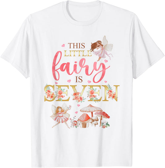 Wildflower Garden Fairy Floral 7th Birthday Shirt Girl T-Shirt - T-Shirt | White