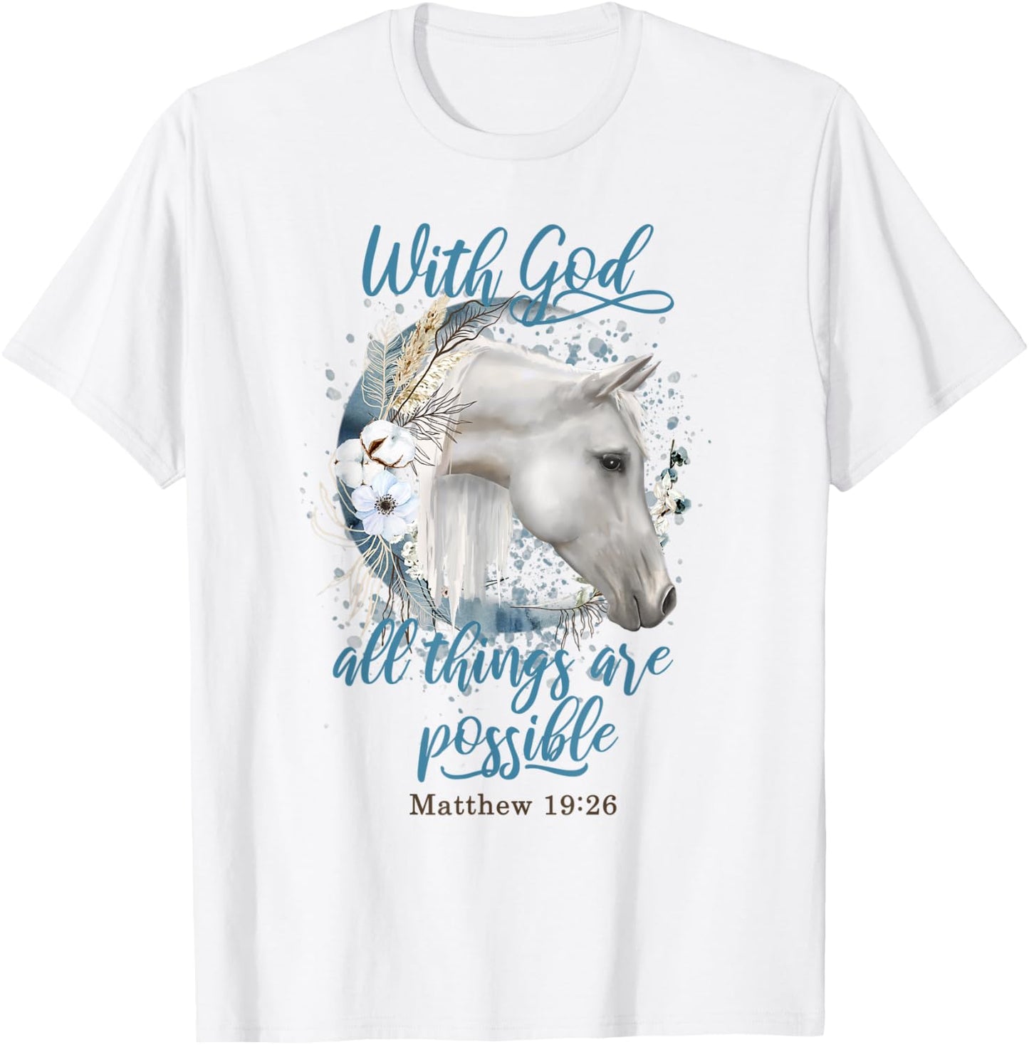 Horse Flowers Horseback Riding Christian Horse Owner T-Shirt - T-Shirt | White