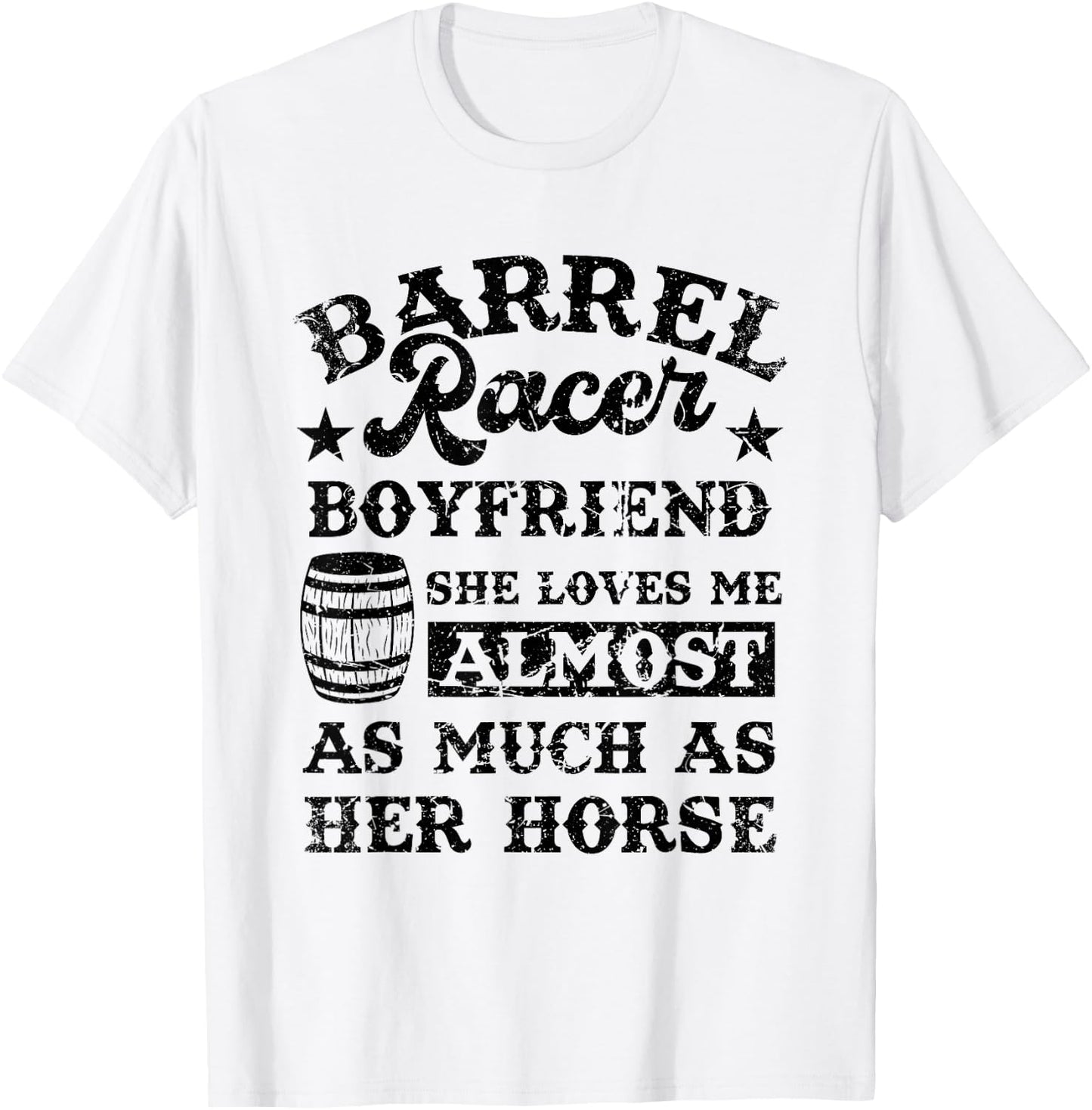 Vintage Barrel Racer Boyfriend Meme Horse Racing Lover T-Shirt - T-Shirt | White