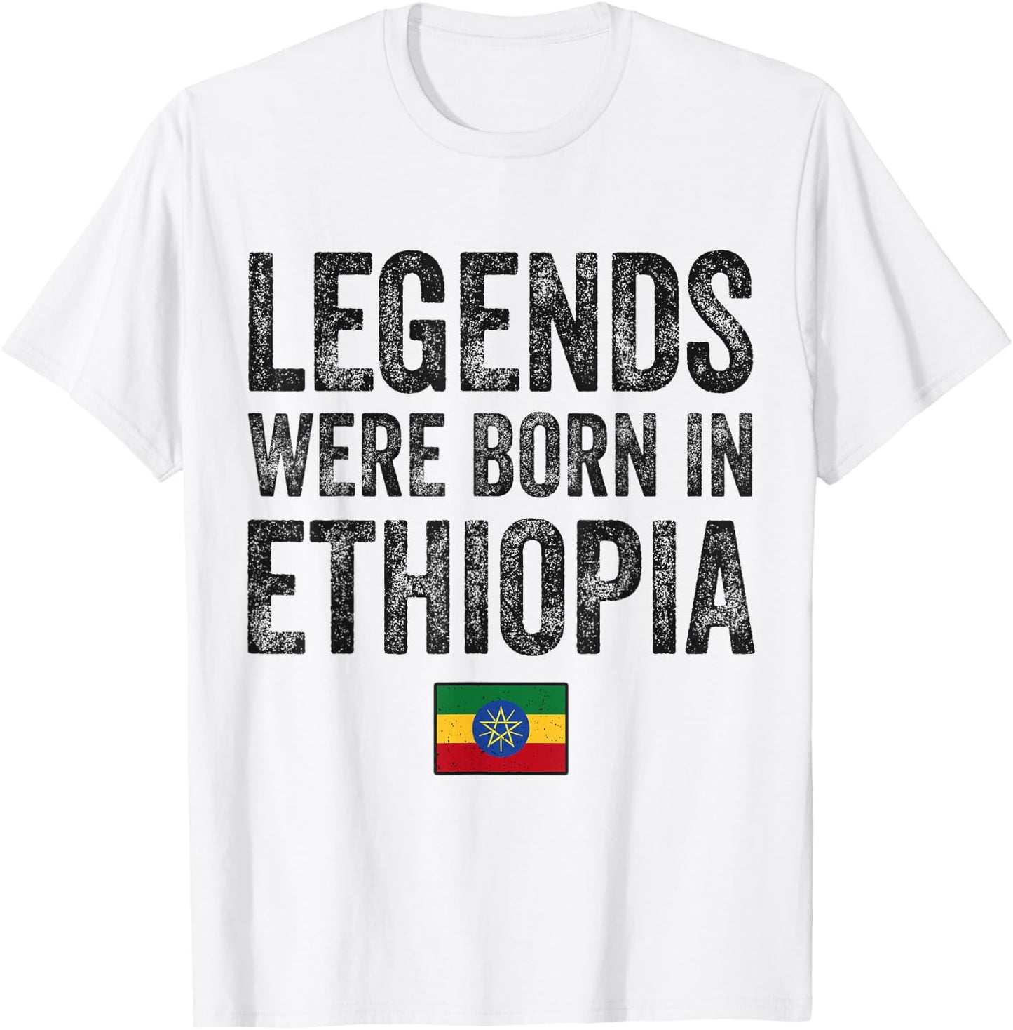 Legends Were Born In Ethiopia Ethiopian Flag Pride Roots T-Shirt - T-Shirt | White