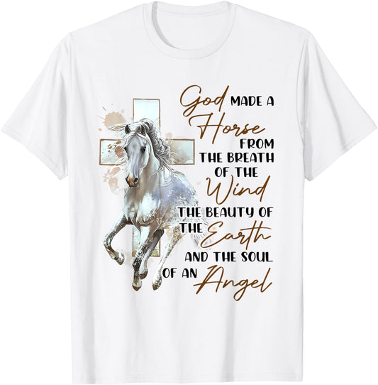 God Made A Horse From The Breath Of The Wind The Beauty Of T T-Shirt - T-Shirt | White