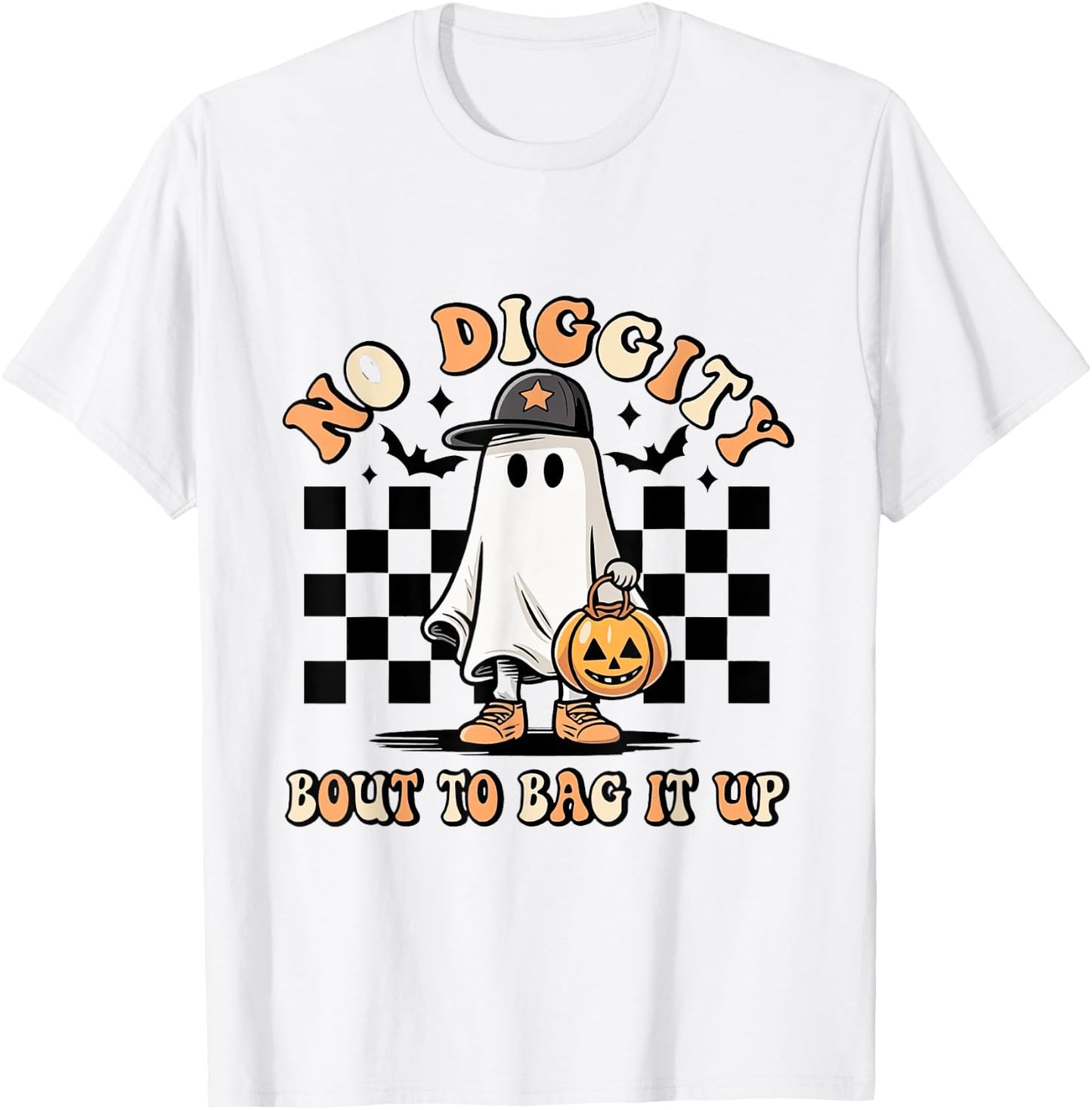 No Diggity About To Bag It Up Trick Treat Candy Halloween T-Shirt - T-Shirt | White