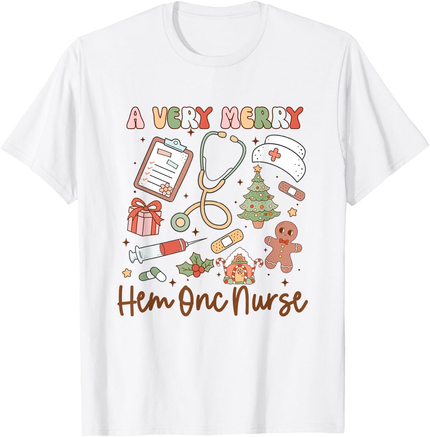 A Very Merry Hem Onc Nurse Christmas Hematology Oncology T-Shirt - T-Shirt | White
