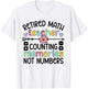 Retired Math Teacher Memories Retirement Math Teacher T-Shirt - T-Shirt | White