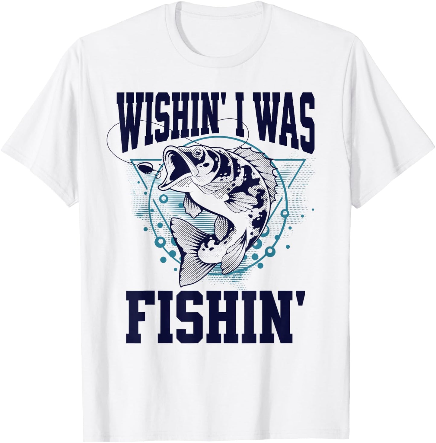 Funny Fishing Wishing I Was Fishing Outdoors T-Shirt - T-Shirt | White