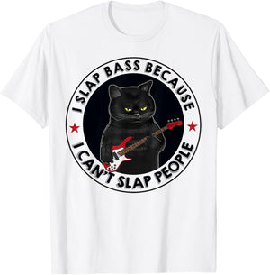 I Slap Bass Because I Can't Slap People Guitar Cat T-Shirt - T-Shirt | White