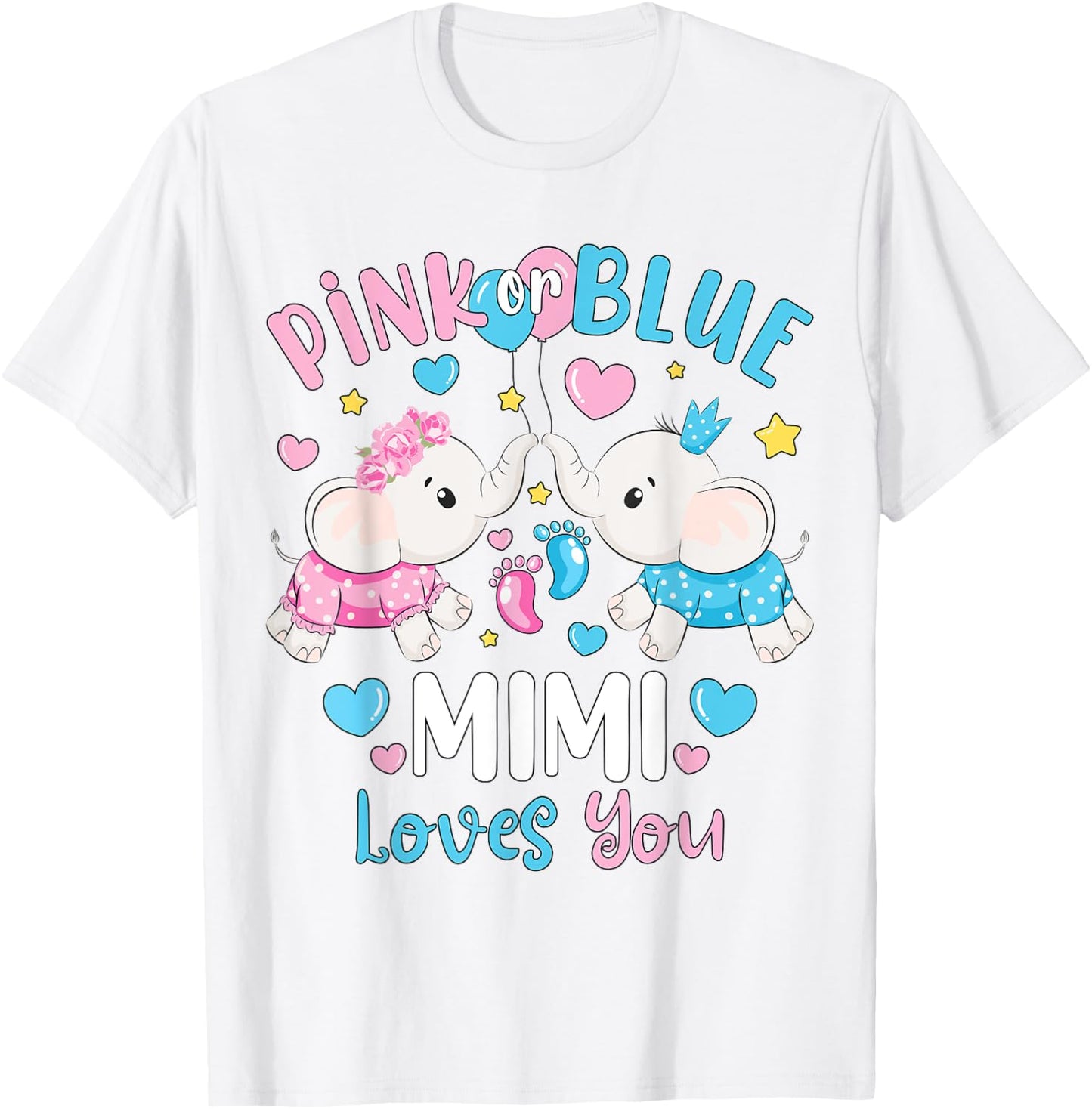 Pink or Blue Mimi Loves You Gender Reveal Elephant T-Shirt - T-Shirt | White