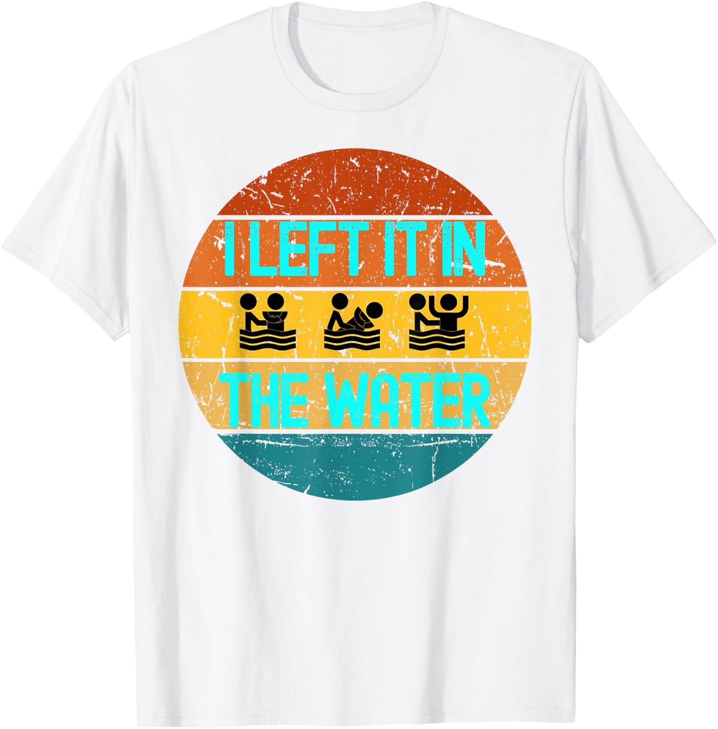 I Left It In The Water Baptism for Baptized Adults or youth T-Shirt - T-Shirt | White
