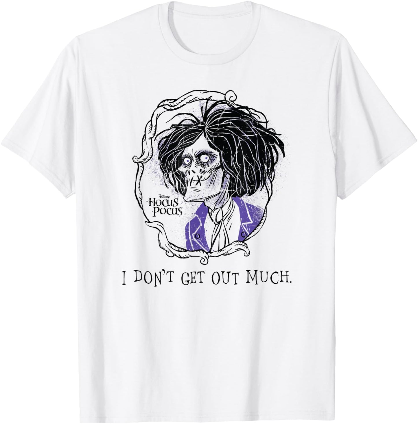 Hocus Pocus - I Don't Get Out Much T-Shirt - T-Shirt | White