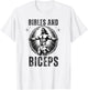 Bodybuilding Jesus Fitness Bibles And Biceps Funny Gym T-Shirt - T-Shirt | White