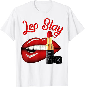Leo Slay Sexy Lips Zodiac July August Birthday T-Shirt - T-Shirt | White