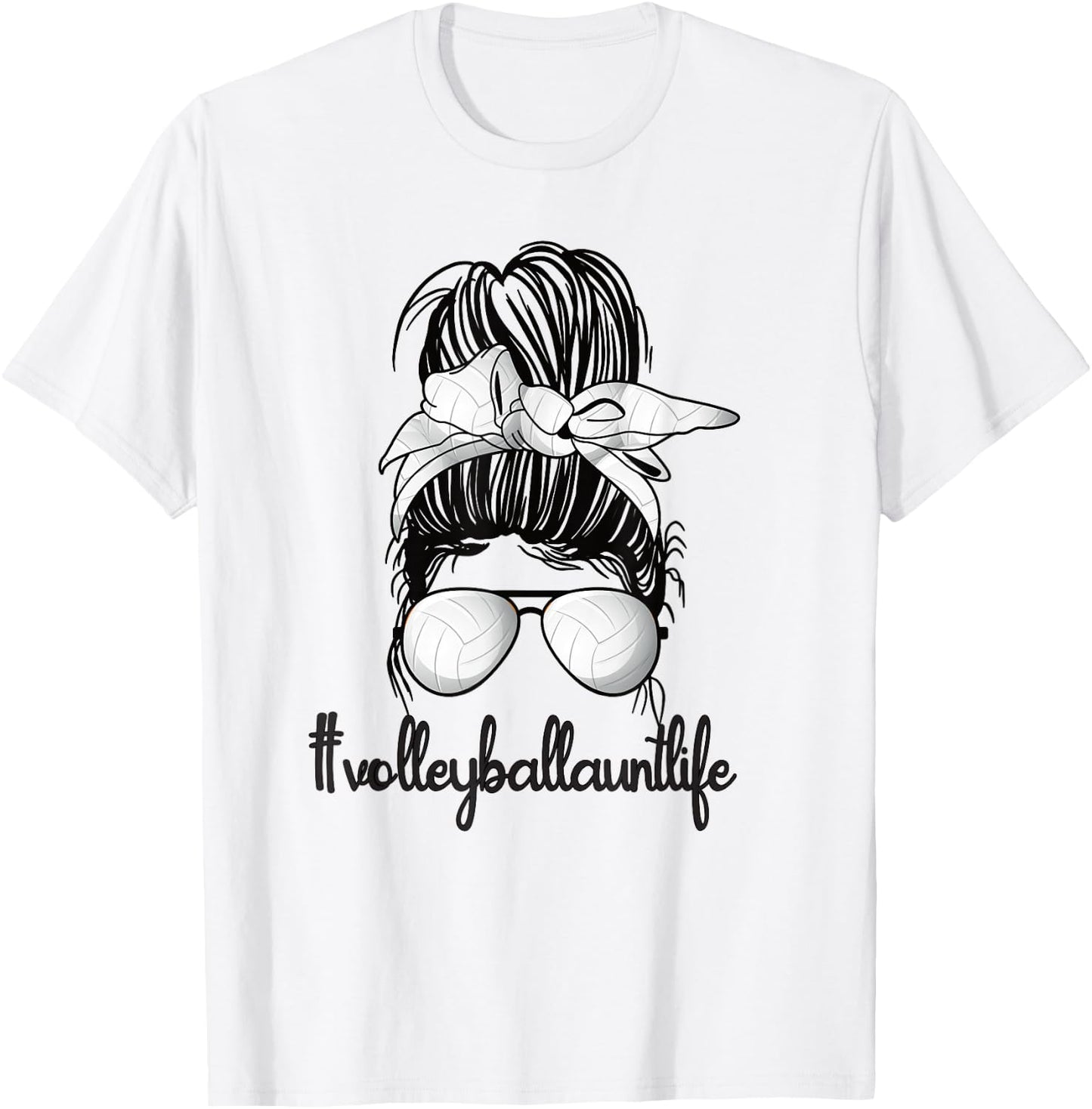 Volleyball Aunt Life Messy Bun Proud Volleyball Auntie T-Shirt - T-Shirt | White